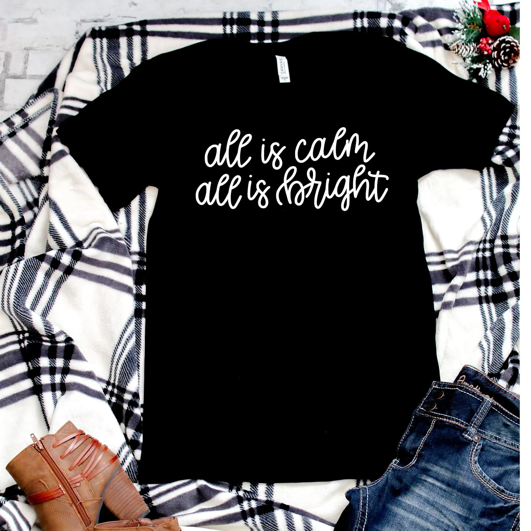 All is calm all is bright holiday layering t-shirt for women |721 Done