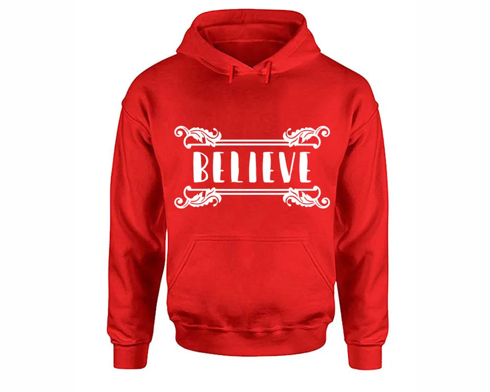 Believe Pullover Hoodie