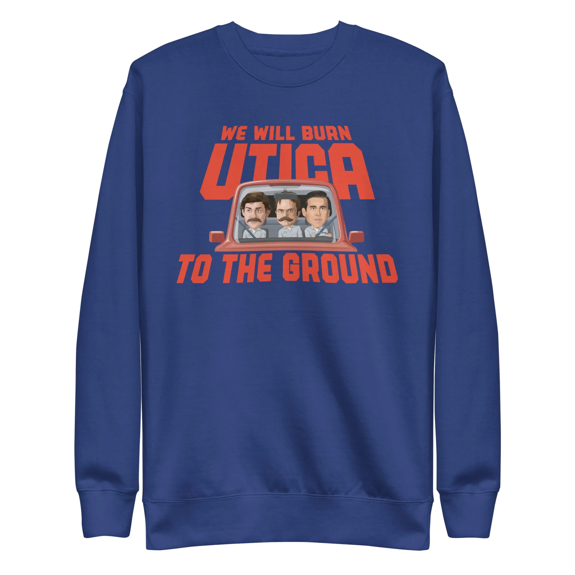 Burn Utica Unisex Premium Sweatshirt