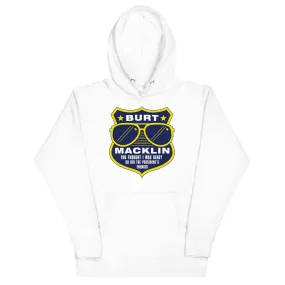 Burt Macklin Badge - Unisex Hoodie