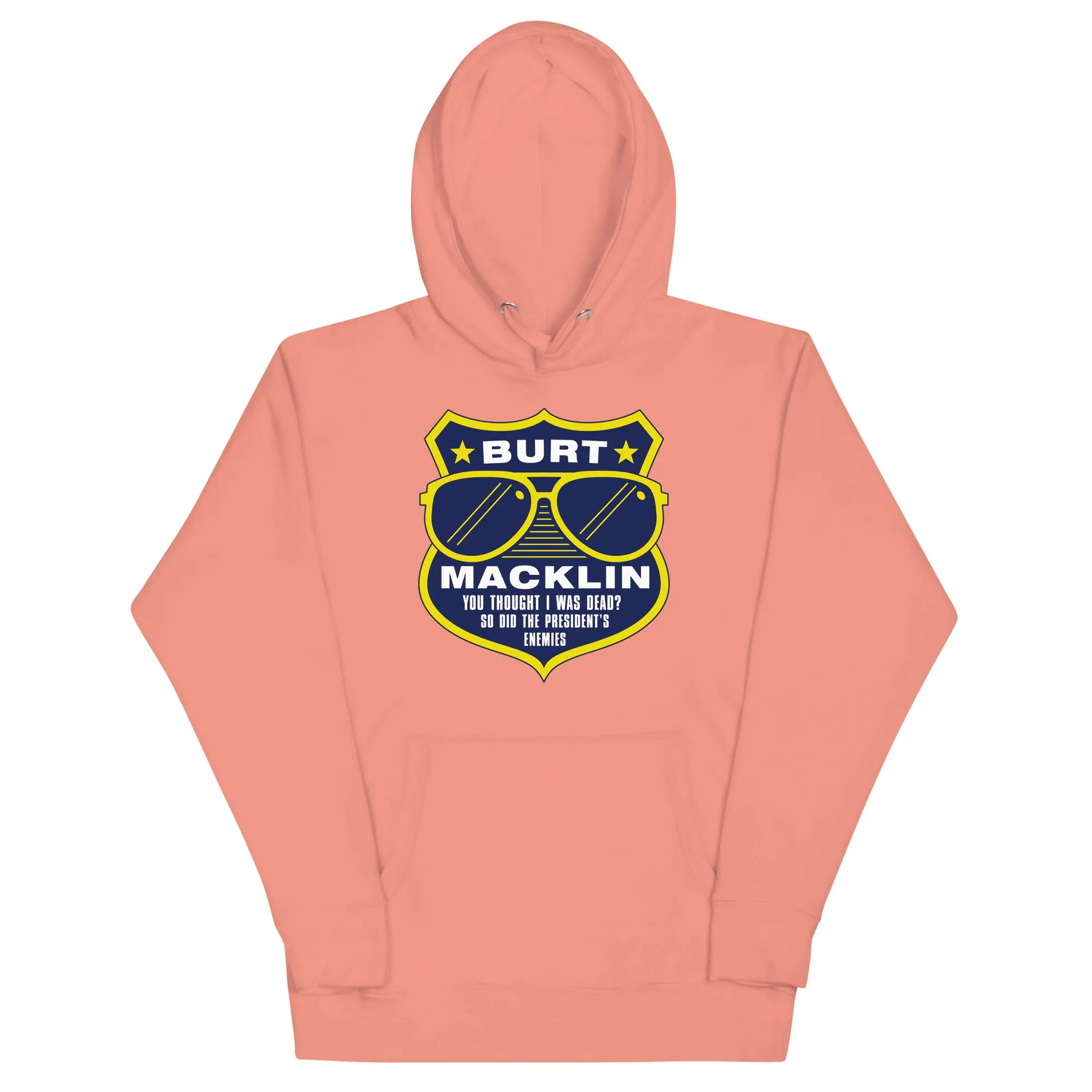 Burt Macklin Badge - Unisex Hoodie