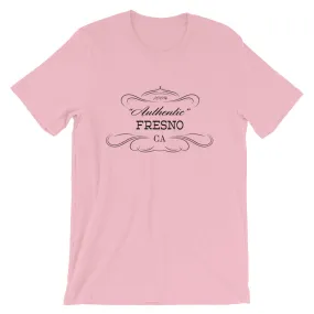 California - Fresno CA - Short-Sleeve Unisex T-Shirt - "Authentic"