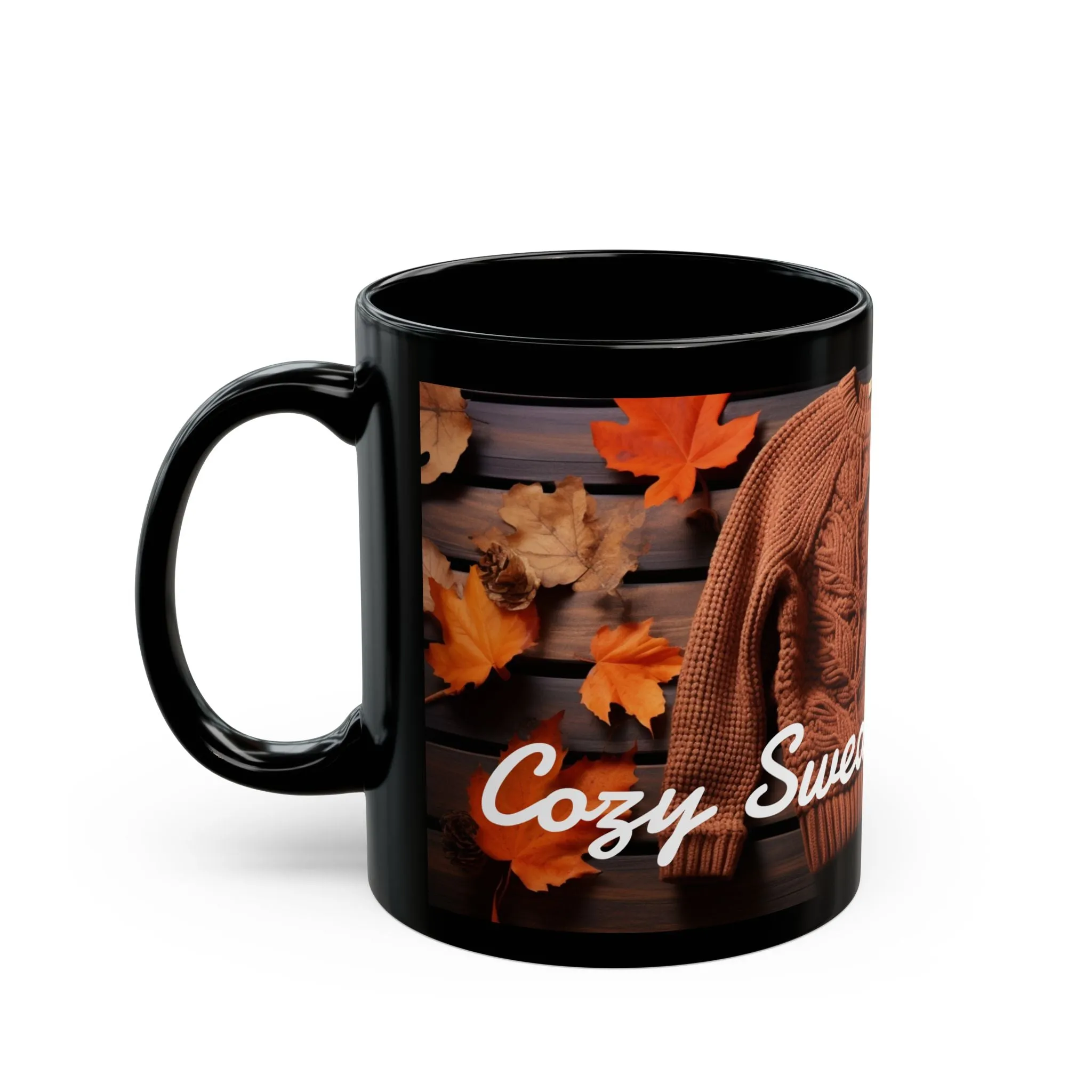 Cozy Sweater Weather - 11oz Black Mug