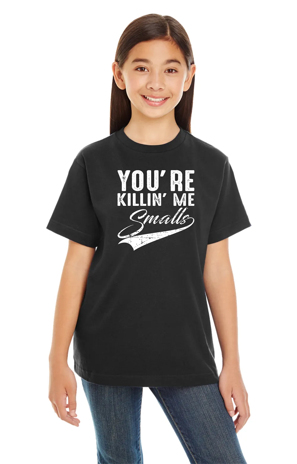 Funny Saying Kid's  ** You're Killin' me Smalls T-shirt Design