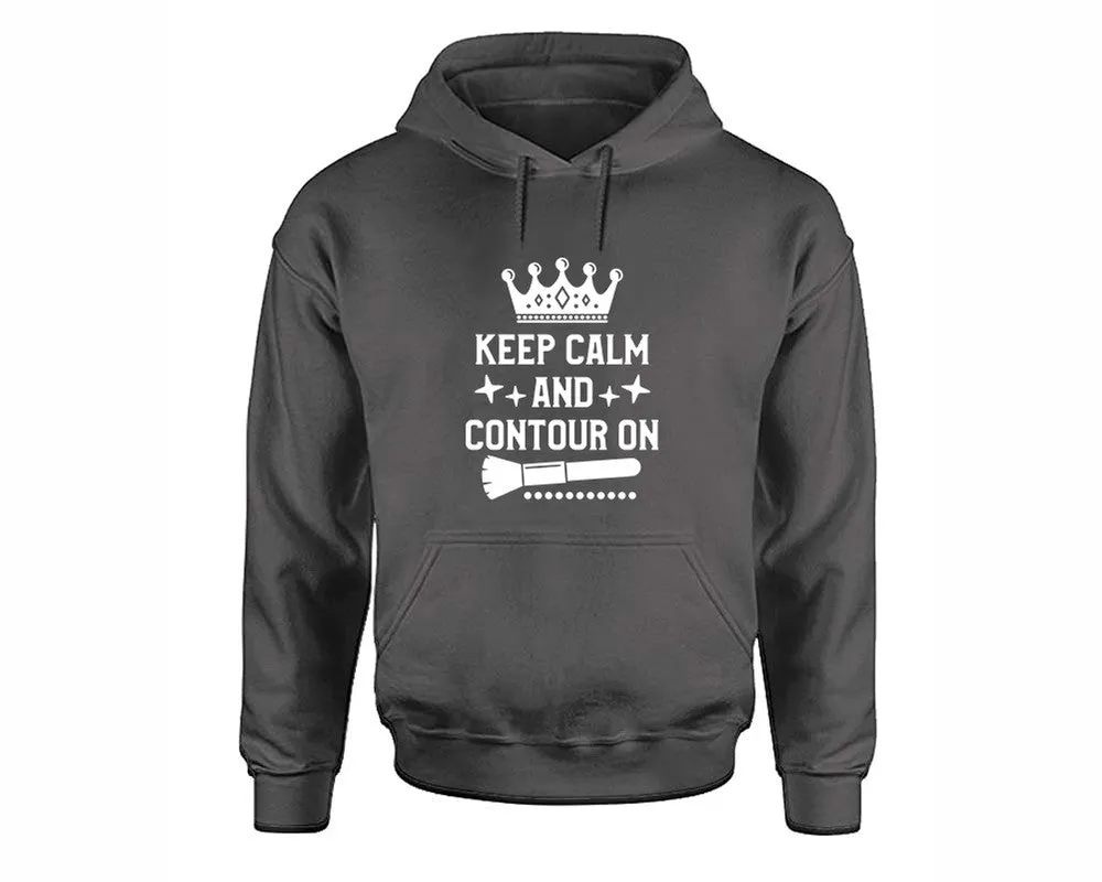 Keep Calm and Contour On Pullover Hoodie