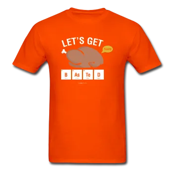 "Let's Get Basted" - Men's T-Shirt