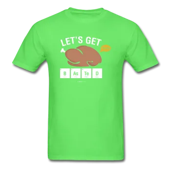 "Let's Get Basted" - Men's T-Shirt