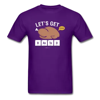 "Let's Get Basted" - Men's T-Shirt