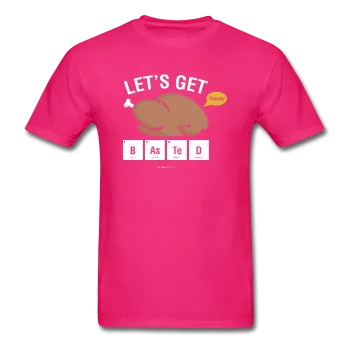 "Let's Get Basted" - Men's T-Shirt